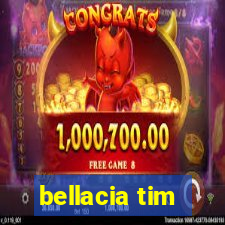 bellacia tim